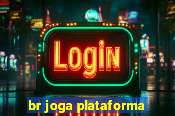 br joga plataforma